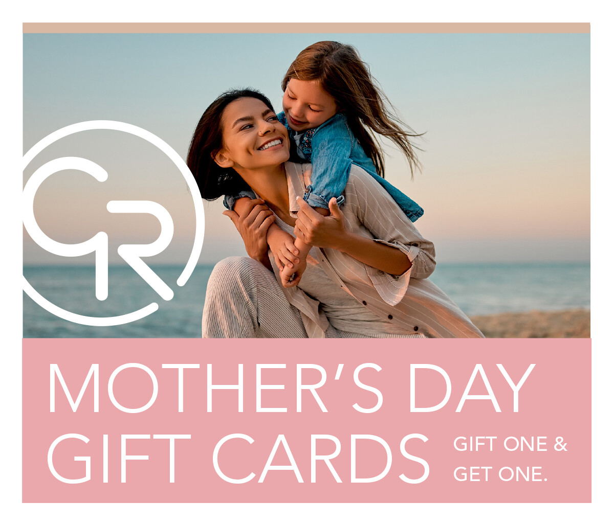 Cape Rey Mothers Day Gift Card Promotion with Mom and Daughter